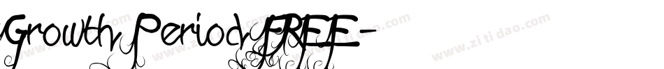 Growth Period FREE字体转换